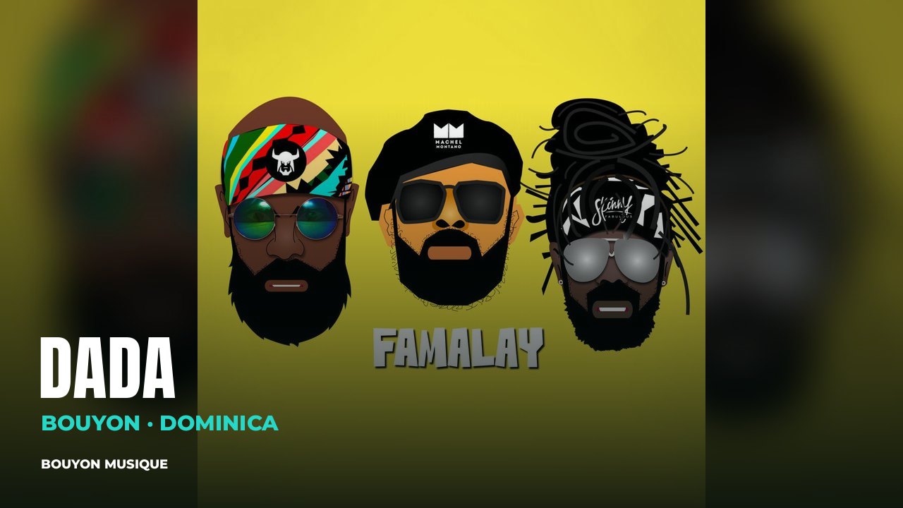Dada: cover artwork for “Famalay” · Dada · bouyon · bouyon music · musique bouyon · Dada bouyon · Dada music · Dada musique · Dada photo · Dada photos · Dada picture · Dada images · Dada artiste · Dada artist · Dominique · Dada Dominique · bouyon Dominique