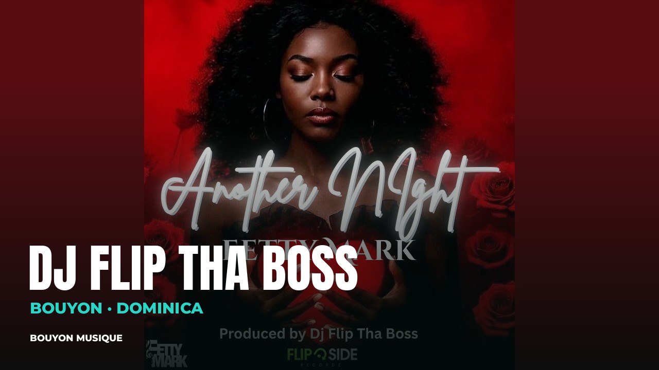 DJ Flip Tha Boss, bouyon artist from Dominica: still from the video “Another Night (feat. Fetty Mark)” · DJ Flip Tha Boss · bouyon · bouyon music · musique bouyon · DJ Flip Tha Boss bouyon · DJ Flip Tha Boss music · DJ Flip Tha Boss musique · DJ Flip Tha Boss photo · DJ Flip Tha Boss photos · DJ Flip Tha Boss picture · DJ Flip Tha Boss images · DJ Flip Tha Boss artiste · DJ Flip Tha Boss artist · Dominique · DJ Flip Tha Boss Dominique · bouyon Dominique
