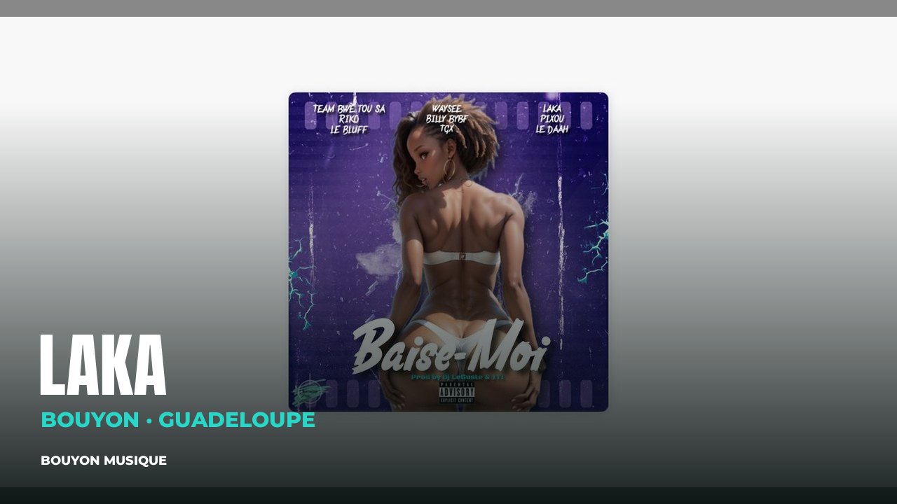 Laka: cover artwork for “BAISE-MOI” · Laka · bouyon · bouyon music · musique bouyon · Laka bouyon · Laka music · Laka musique · Laka photo · Laka photos · Laka picture · Laka images · Laka artiste · Laka artist · Guadeloupe · Laka Guadeloupe · bouyon Guadeloupe